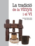 Portada de: La tradició de la vinya i el vi